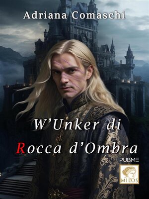 cover image of W'UNKER DI ROCCA D'OMBRA